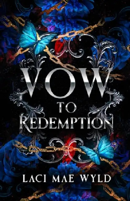 Vow To Redemption by Laci Mae Wyld