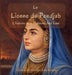 La Lionne du Pendjab by Narinder Kaur Kataria