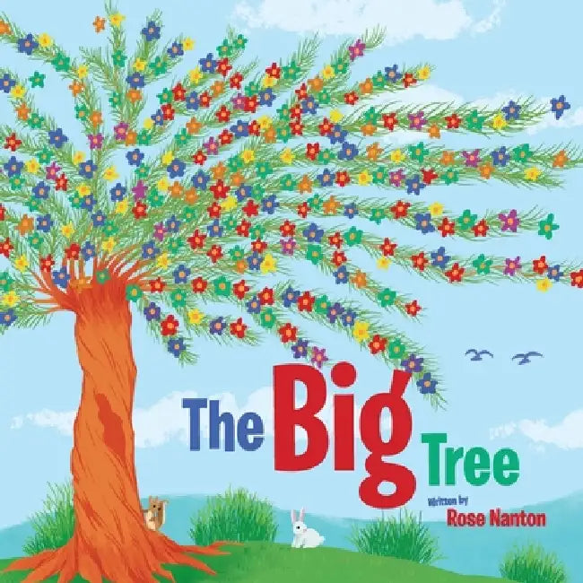 The Big Tree by Rose Nanton