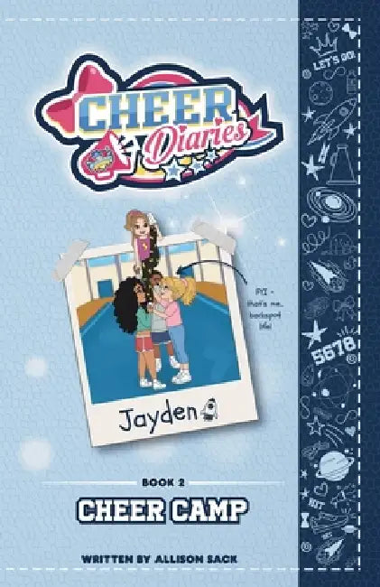 Cheer Camp: A Cheer Diaries Story by Allison L. Sack, Tiana Joseph, Nina Mkhoiani