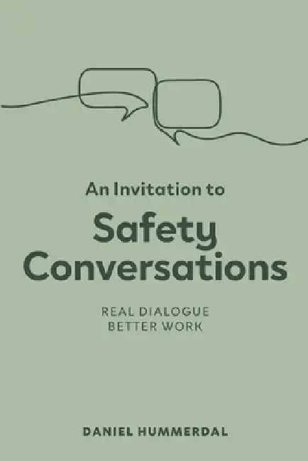 An Invitation to Safety Conversations by Daniel Hummerdal
