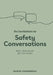 An Invitation to Safety Conversations by Daniel Hummerdal