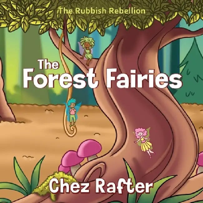 The Forest Fairies by Chez Rafter