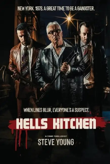Hells Kitchen: A New York Mafia Story by Steve Young