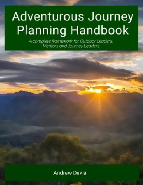 Adventurous Journey Planning Handbook by Andrew Davis