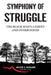 Symphony of Struggle: The Black Man's Lament by Jackie Kono Nomane