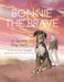 Bonnie The Brave by Elsie Campbell, Kin Keung Cheung