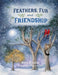 Feathers, Fur and Friendship by Mark McKirdy, Emma Ferguson