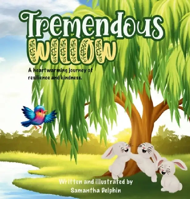 Tremendous Willow by Samantha Delphin