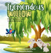 Tremendous Willow by Samantha Delphin