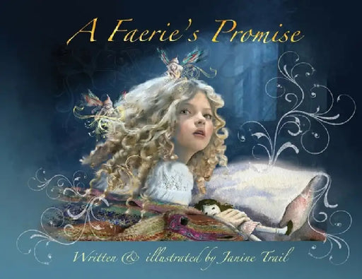 A Faerie's Promise by Janine L. Trail