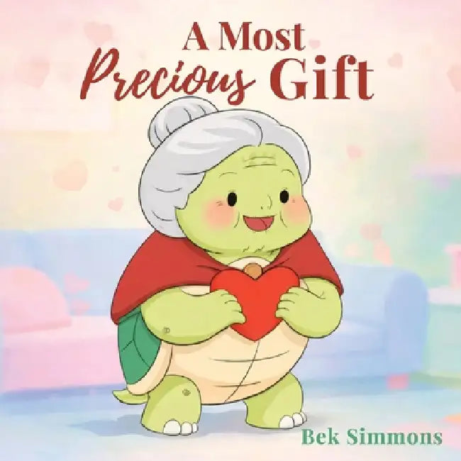 A Most Precious Gift by Bek Simmons