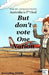 Australia is F**ked But don't vote One Nation by Everyday Middle