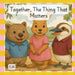 Together, The Thing That Matters by Emily B