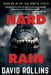 Hard Rain by David A. Rollins