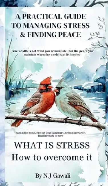 What is Stress: How to overcome it by N. J. Gawali