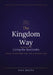 The Kingdom Way by Nicholas Booth