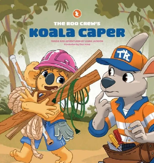 The Roo Crew's Koala Caper by Lynne Jackson, Christopher Neff, Dan Hood