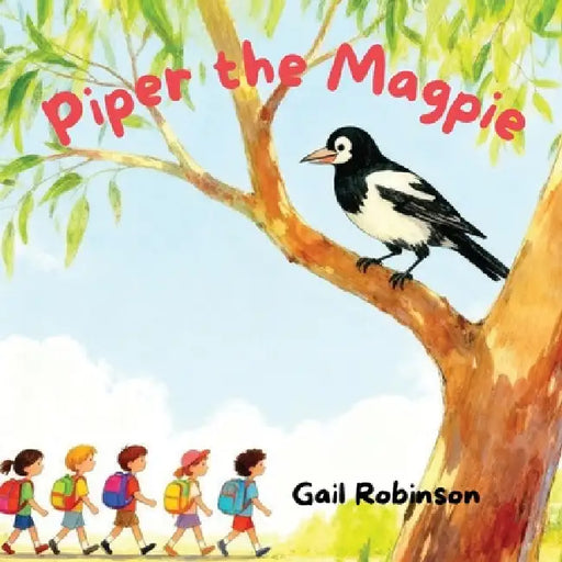 Piper the magpie by Gail Robinson