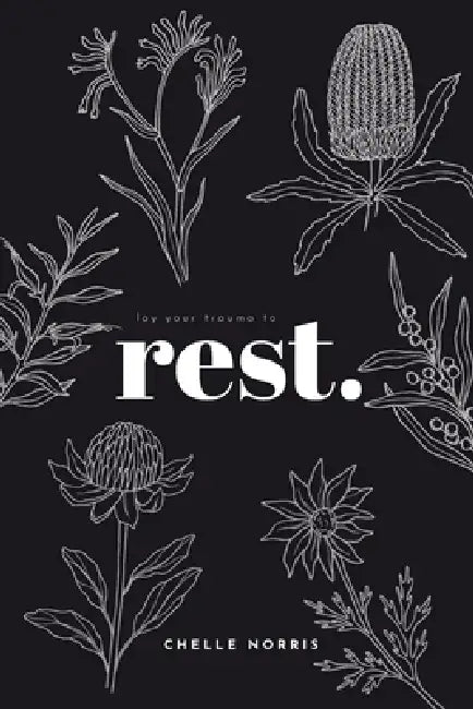 rest. by Chelle Norris