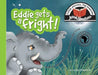 Eddie gets a fright!: Little stories, big lessons by Jacqui Shepherd