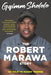 Gqimm Shelele: The Robert Marawa Story by Robert Marawa