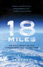 18 Miles: The Epic Drama of Our Atmosphere and Its Weather by Christopher Dewdney