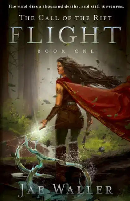 The Call of the Rift: Flight by Jae Waller