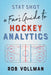 Stat Shot: A Fan's Guide to Hockey Analytics by Rob Vollman