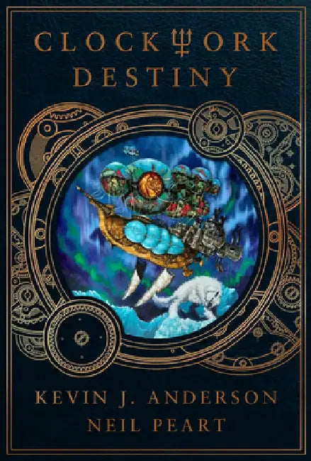 Clockwork Destiny by Kevin J. Anderson