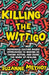 Killing the Wittigo: Indigenous Culture-Based Approaches to Waking Up, Taking Action, and Doing the Work of Healing by Suzanne Methot