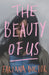 The Beauty of Us by Farzana Doctor