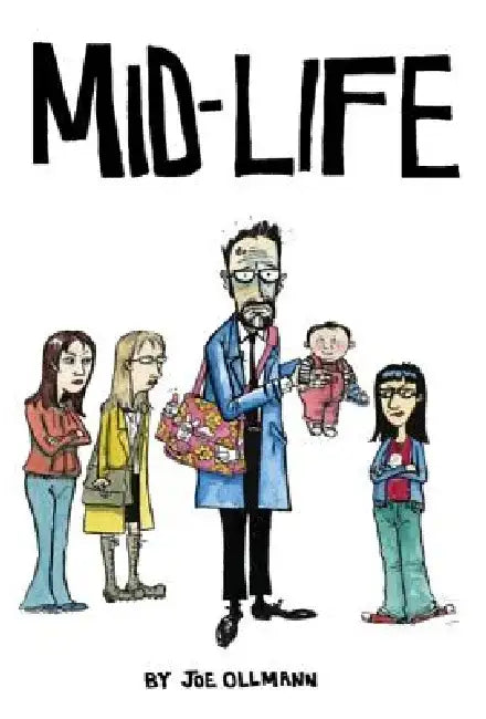 Mid-Life by Joe Ollmann
