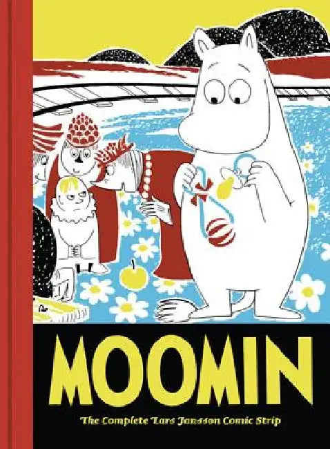 Moomin: The Complete Lars Jansson Comic Strip by Lars Jansson