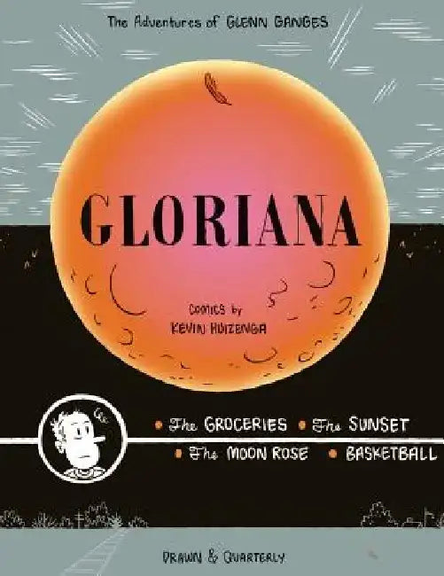 Gloriana by Kevin Huizenga