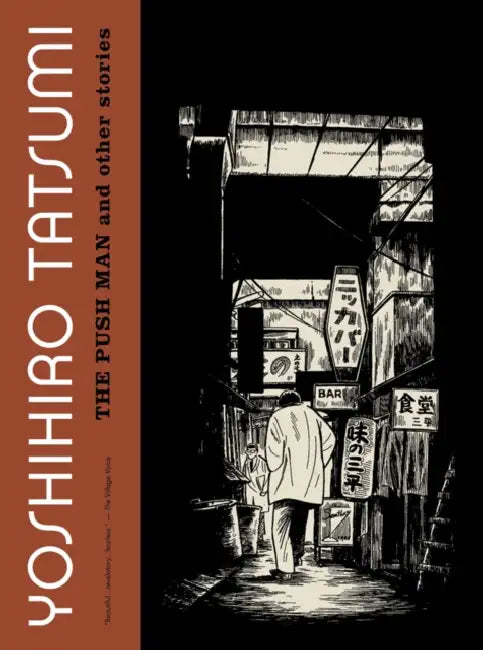 Push Man And Other Stories by Yoshihiro Tatsumi