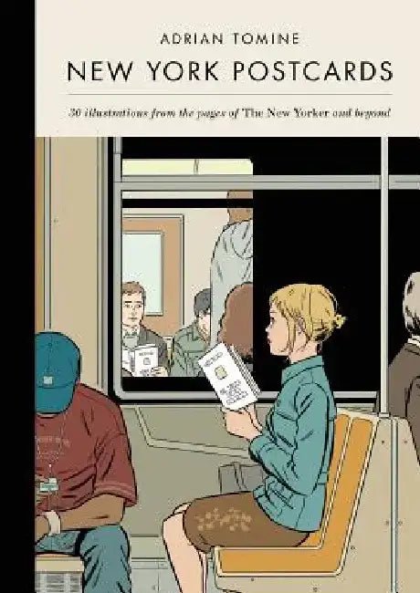 New York Postcards: 30 Illustrations from the Pages of the New Yorker and Beyond by Adrian Tomine