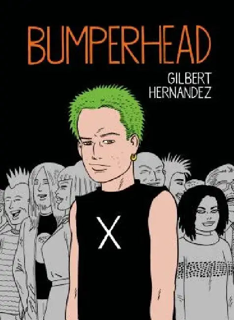 Bumperhead by Gilbert Hernandez