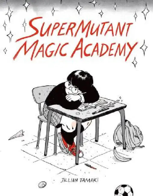 Supermutant Magic Academy by Jillian Tamaki