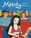 Melody: Story of a Nude Dancer by Sylvie Rancourt