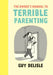 Owner's Manual To Terrible Parentin by Guy Delisle