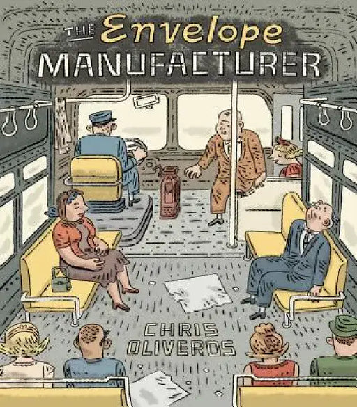 The Envelope Manufacturer by Chris Oliveros