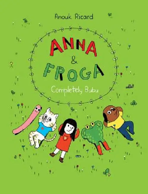 Anna and Froga: Completely Bubu by Drawn & Quarterly Firm