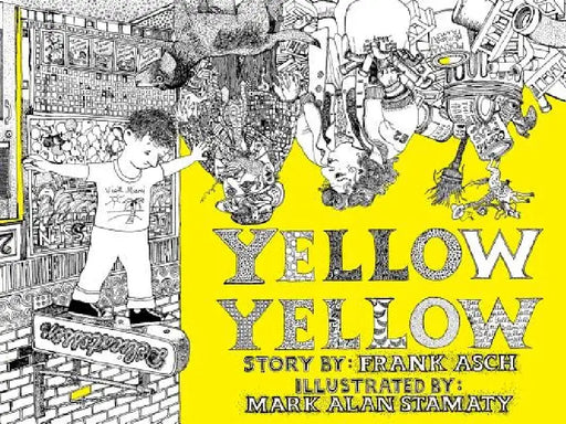 Yellow Yellow by Mark Alan Stamaty