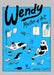 Wendy, Master of Art by Walter Scott