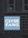 Clyde Fans by Seth
