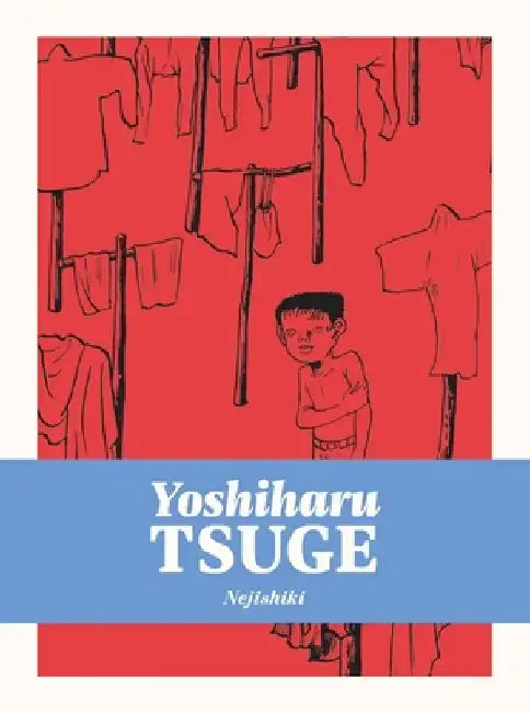 Nejishiki by Yoshiharu Tsuge