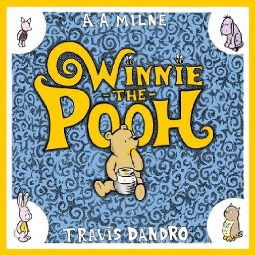 Winnie-The-Pooh by Travis Dandro