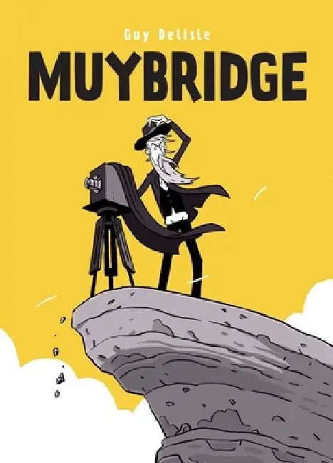Muybridge by Guy Delisle
