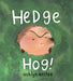 Hedgehog by Ashlyn Anstee